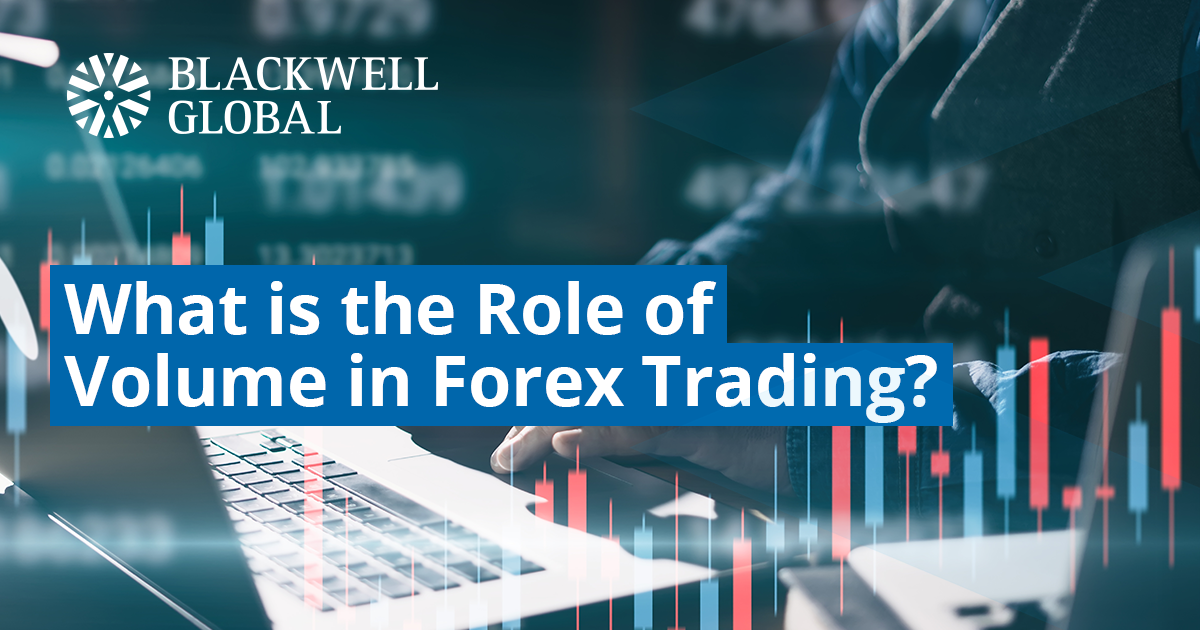 5 most effective analytical tools for Forex - Blackwell Global - Forex  Broker - Blackwell Global